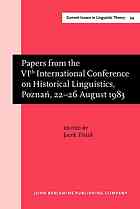 Papers from the VIth International Conference on Historical Linguistics, Poznań, 22-26 August 1983